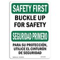 Signmission OSHA SAFETY FIRST, Buckle Up For Safety Bilingual, 5in X 3.5in Decal, 10PK, OS-SF-D-35-L-10745-10PK OS-SF-D-35-L-10745-10PK